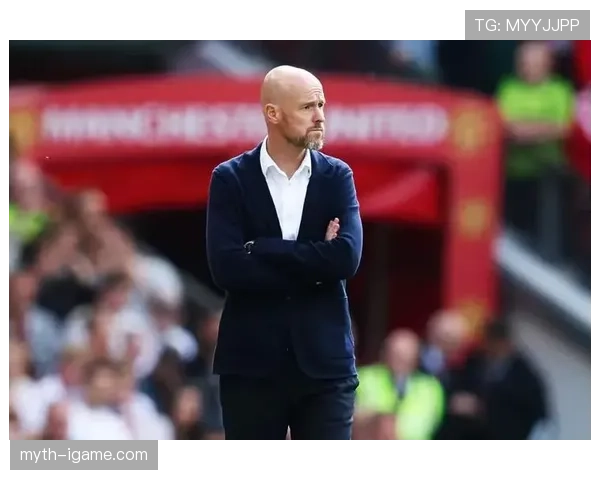 滕哈赫重塑球队风格，攻防均衡展现新气象